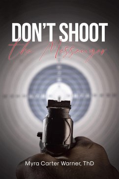 Don't Shoot the Messenger (eBook, ePUB) Cover Don't Shoot the Messenger (eBook, ePUB)