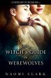 The Witch's Guide to Werewolves (eBook,... - Bild 1