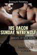 His Bacon Sundae Werewolf (eBook, ePUB) - Bild 1