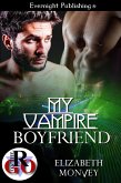 My Vampire Boyfriend (My Boyfriend Is..., #2) (eBook, ePUB)