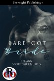 Barefoot Bride (eBook, ePUB) Barefoot Bride (eBook, ePUB)