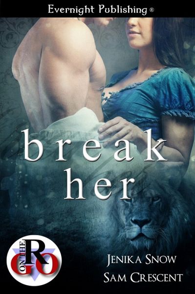 Break Her (eBook, ePUB) Break Her (eBook, ePUB)