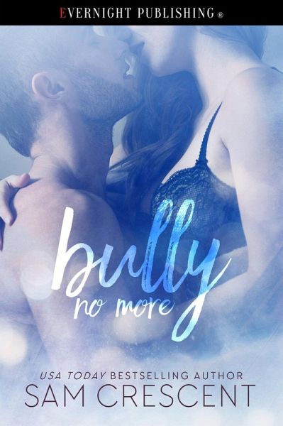 Bully No More (eBook, ePUB) Bully No More (eBook, ePUB)