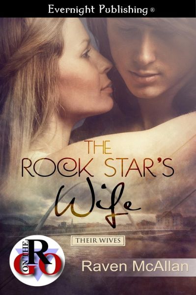 The Rock Star's Wife (eBook, ePUB) The Rock Star's Wife (eBook, ePUB)