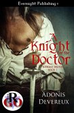 A Knight for the Doctor (eBook, ePUB) A Knight for the Doctor (eBook, ePUB)