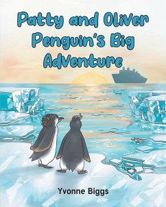 Cover Patty and Oliver Penguin's Big Adventure (eBook, ePUB)