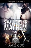 Swallowing Mayhem (eBook, ePUB)