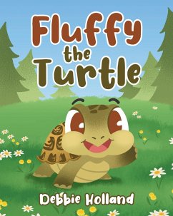 Fluffy the Turtle (eBook, ePUB) Cover Fluffy the Turtle (eBook, ePUB)