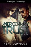 Mercenary Trust (eBook, ePUB) Mercenary Trust (eBook, ePUB)