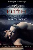 Pure Filth (eBook, ePUB)