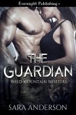 The Guardian (eBook, ePUB) The Guardian (eBook, ePUB)