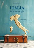 Italia. La grande truffa (eBook, ePUB) Italia. La grande truffa (eBook, ePUB)