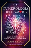 La numerologia dell'amore (eBook, ePUB) La numerologia dell'amore (eBook, ePUB)