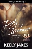 Dirty Irishman (Team Paladin, #2) (eBook, ePUB) Dirty Irishman (Team Paladin, #2) (eBook, ePUB)