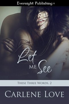 Let Me See (eBook, ePUB) - Love, Carlene