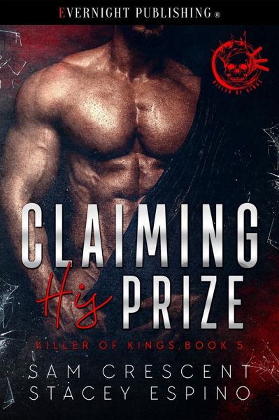 Claiming His Prize (Killer of Kings, #5) (eBook, ePUB)