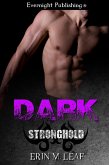 Dark (Stronghold, #1) (eBook, ePUB)