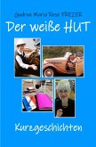 Der weiße Hut (eBook, ePUB) Der weiße Hut (eBook, ePUB)