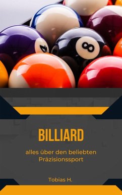 Cover Billard - alles über den beliebten Präzisionssport (eBook, ePUB)