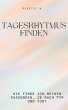 Tagesrhytmus finden (eBook, ePUB) - Bild 1