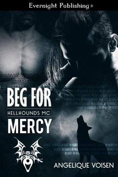 Beg for Mercy (eBook, ePUB) - Voisen, Angelique