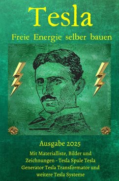 Tesla Freie Energie selber bauen (eBook, ePUB) Cover Tesla Freie Energie selber bauen (eBook, ePUB)