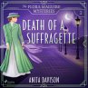 Death of a Suffragette: a fast-paced... - Bild 1