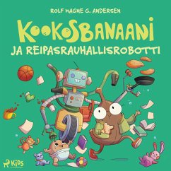 Cover Kookosbanaani ja reipastusrobotti (MP3-Download)