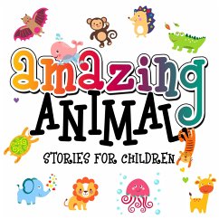 Cover Amazing Animal Stories for Children (MP3-Download)