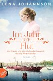 Im Jahr der Flut / Nord-Ostsee-Saga Bd.3   (Mängelexemplar)