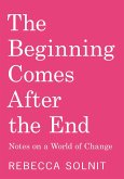The Beginning Comes After the End (eBook, ePUB)
