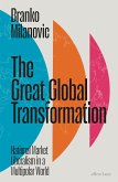 The Great Global Transformation (eBook, ePUB) The Great Global Transformation (eBook, ePUB)
