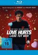 Love Hurts - Liebe Tut Weh - Bild 1