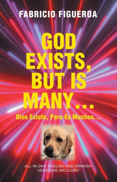 GOD EXISTS, BUT IS MANY... (eBook, ePUB) GOD EXISTS, BUT IS MANY... (eBook, ePUB)