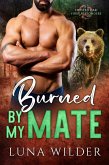 Burned By My Mate (Twisted Oak Pack: First Responders, #3) (eBook, ePUB)