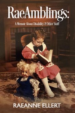 Cover RaeAmblings: A Memoir About Disability & Other Stuff (eBook, ePUB)