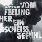 Vom Feeling Her Ein Scheiß Gefühl (Lim.Ed./Pink Vi