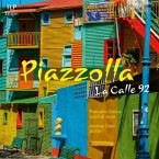 Piazzolla: La Calle 92 (Black Vinyl) Piazzolla: La Calle 92 (Black Vinyl)
