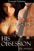His Obsession (The Owners, #2) (eBook, ePUB)
