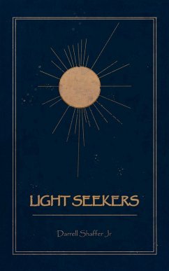 Light Seekers (eBook, ePUB) - Shaffer, Darrell