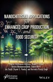Nanochitosan Applications for Enhanced Crop Production and Food Security (eBook, ePUB)