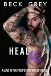 Heal Me: Love in the Pacific Northwest... - Bild 1