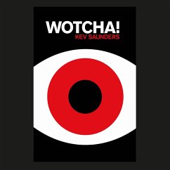 Wotcha (MP3-Download) - Saunders, Kev