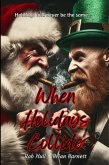 When Holiday's Collide (eBook, ePUB) When Holiday's Collide (eBook, ePUB)