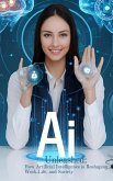 AI Unleashed (eBook, ePUB) AI Unleashed (eBook, ePUB)