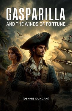 Cover Gasparilla and The Winds of Fortune (eBook, ePUB)
