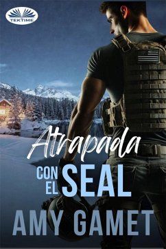 Cover Atrapada Con El SEAL (eBook, ePUB)