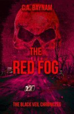 The Red Fog (eBook, ePUB) - Baynam, C. A.