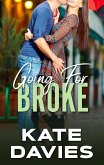 Going For Broke (eBook, ePUB) Going For Broke (eBook, ePUB)