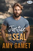 Justice Pour Un SEAL (eBook, ePUB)